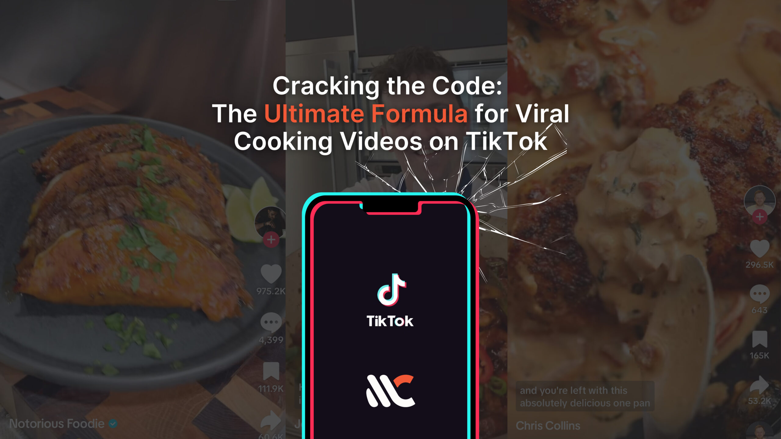 Cracking the Code: The Ultimate Formula for Viral TikTok Cooking Videos